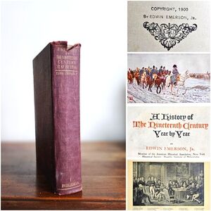 🔖 1900 - A History of the Nineteenth Century Year by Year, By Edwin Emerson Jr